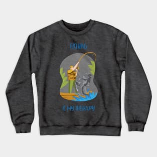 Fishing Is My Therapy Angler Fishing Crewneck Sweatshirt